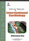 Image for Tips &amp; Tricks in Interventional Cardiology