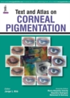 Image for Text and Atlas on Corneal Pigmentation