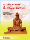 Image for Pharmacognosy of Traditional Drugs-II