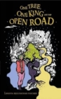 Image for The One Tree, One King and the Open Road