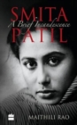Image for Smita Patil: A Brief Incandescence