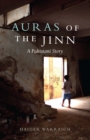 Image for Auras of the Jinn: A Pakistani Story