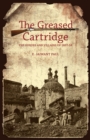 Image for Greased Cartridge: The Heroes and Villains of 1857-58