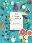 Image for The Foodhall Cookbook : For The Love of Food
