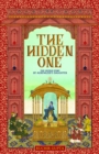 Image for Hidden One: The Untold Story of Aurengzeb&#39;s Daughter