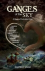 Image for Ganges Of The Sky ...A saga of forbidden love
