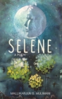 Image for Selene: A Poem