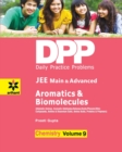 Image for Daily Practice Problems (Dpp) for Jee Main &amp; Advanced - Aromatics &amp; Biomolecules Chemistry