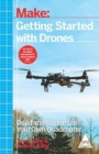 Image for Make: Getting Started with Drones