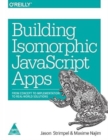 Image for Building Isomorphic JavaScript Apps