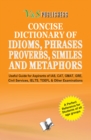 Image for CONCISE DICTIONARY OF ENGLISH COMBINED (IDIOMS, PHRASES, PROBERBS, SIMILIES)