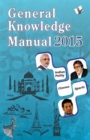 Image for GENERAL KNOWLEDGE MANUAL 2015