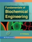 Image for Fundamentals of Biochemical Engineering