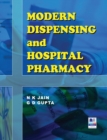 Image for Modern Dispensing and Hospital Pharmacy