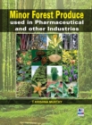 Image for Minor Forest Produce used in Pharmaceutical and other Industries