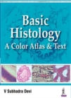 Image for Basic histology  : a color atlas &amp; text