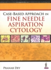 Image for Case-Based Approach in Fine Needle Aspiration Cytology