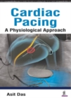 Image for Cardiac pacing  : a physiological approach