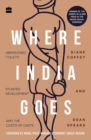 Image for Where India Goes: