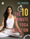 Image for The 10-Minute Yoga Solution
