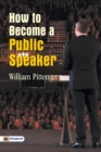 Image for How to Become a Public Speaker