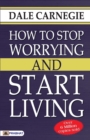 Image for How to Stop Worrying and Start Living