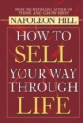 Image for How to Sell Your Way Through Life