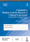 Image for Cumulative Student Activity Record of Clinical Experience for Basic BSc Nursing Program : Log Book