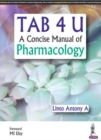 Image for Tab 4 U : A Concise Manual of Pharmacology