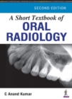 Image for A Short Textbook of Oral Radiology