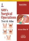 Image for SRB&#39;s surgical operations  : text &amp; atlas