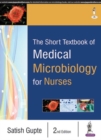 Image for The Short Textbook of Medical Microbiology for Nurses