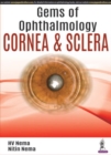 Image for Gems of Ophthalmology: Cornea &amp; Sclera