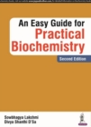 Image for An Easy Guide for Practical Biochemistry