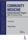 Image for Community Medicine Solved Question Papers : (With PG Entrance Points)