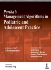 Image for Partha&#39;s Management Algorithms in Pediatric and Adolescent Practice