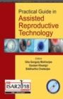 Image for Practical Guide in Assisted Reproductive Technology