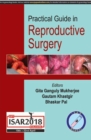 Image for Practical Guide in Reproductive Surgery