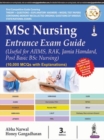 Image for MSc Nursing Entrance Exam Guide : (Useful for AIIMS, RAK, Jamia Hamdard, Post Basic BSc Nursing)