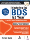 Image for Mastering the BDS Ist Year : Last 25 Years Solved Questions