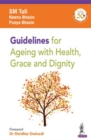 Image for Guidelines for Ageing with Health, Grace and Dignity