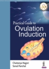Image for Practical Guide to Ovulation Induction