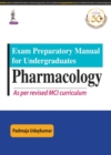 Image for Exam Preparatory Manual for Undergraduates: Pharmacology
