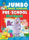 Image for Jumbo Smart Scholars Pre School Workbook