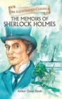 Image for The Memoirs of Sherlock Holmes-Om Illustrated Classics