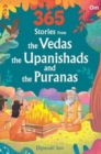 Image for 365 Stories from the Vedas, The Upanishads And The Puranas