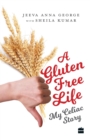 Image for A Gluten-free Diet My Celiac