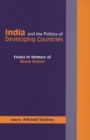 Image for India and the politics of developing countries: essays in memory of Myron Weiner
