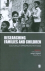 Image for Researching families and children: culturally appropriate methods