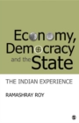 Image for Economy, democracy and the state: the Indian experience